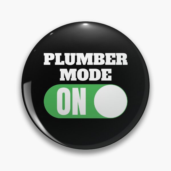 Item preview, Plumber Mode On Pipefitter, Plumber, Boilermaker, Steamfitter designed and sold by thecatcouch.