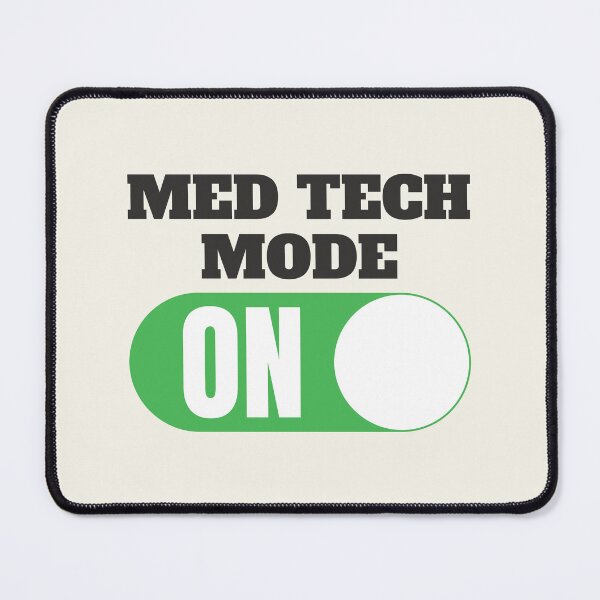 Item preview, Med Tech Mode ON MLS, CLS, Surgical Technician designed and sold by thecatcouch.