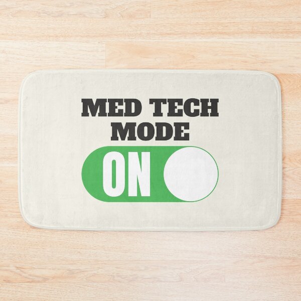 Item preview, Med Tech Mode ON MLS, CLS, Surgical Technician designed and sold by thecatcouch.