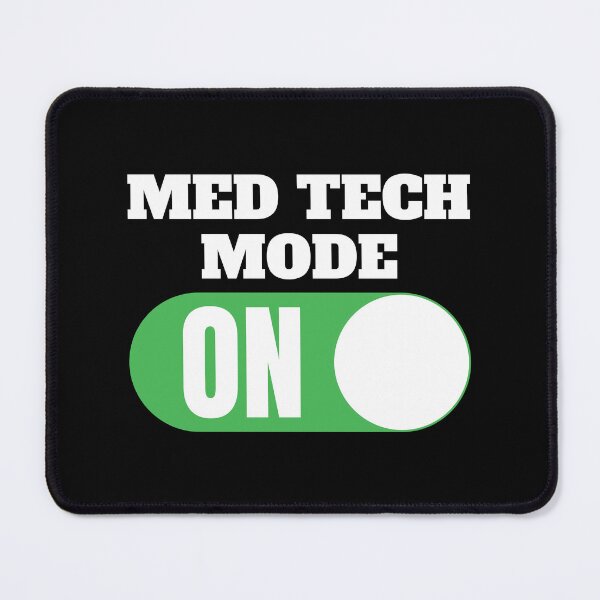 Item preview, Med Tech Mode ON Physician Assistant, Medical Assistant designed and sold by thecatcouch.