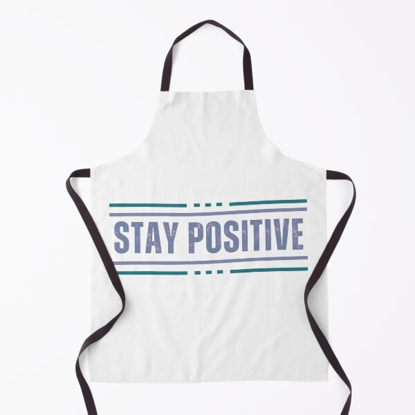 Item preview, Stay Positive | Motivational Quote designed and sold by adlkh.