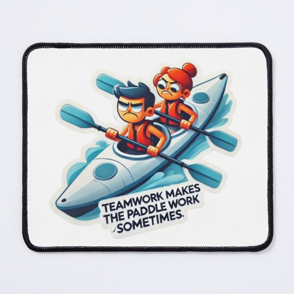 Item preview, Teamwork Make the Paddle Work Sometimes designed and sold by motorcitypaddle.