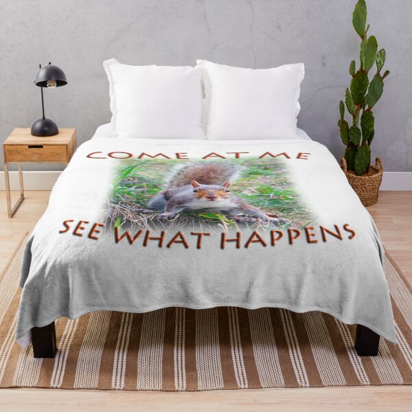 Item preview, Come At Me - See What Happens - Funny Angry Squirrel designed and sold by Adam Gormley.