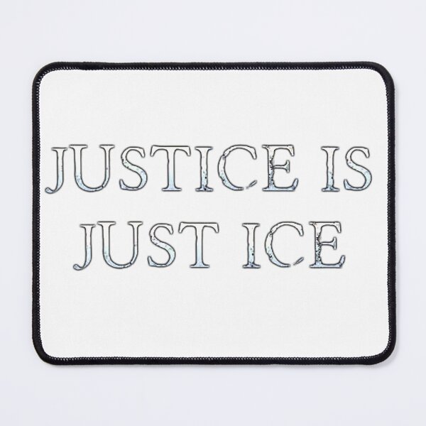 Item preview, Justice Is Just Ice designed and sold by webjmf.