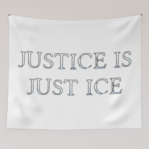 Item preview, Justice Is Just Ice designed and sold by webjmf.