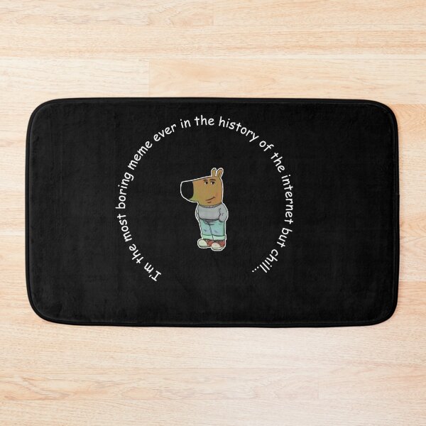 Item preview, Chill Guy: Most boring designed and sold by IrgumS.
