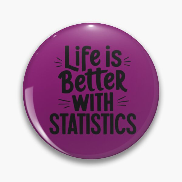 Item preview, Life Is Better With Statistics designed and sold by artofProduct.