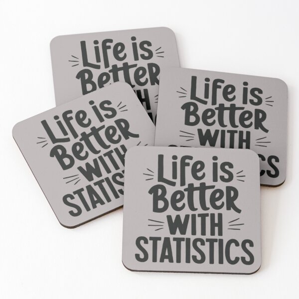 Item preview, Life Is Better With Statistics designed and sold by artofProduct.