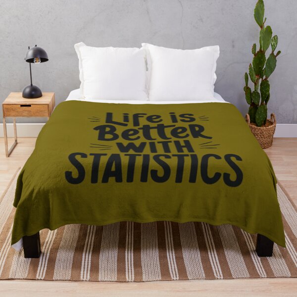 Item preview, Life Is Better With Statistics designed and sold by artofProduct.