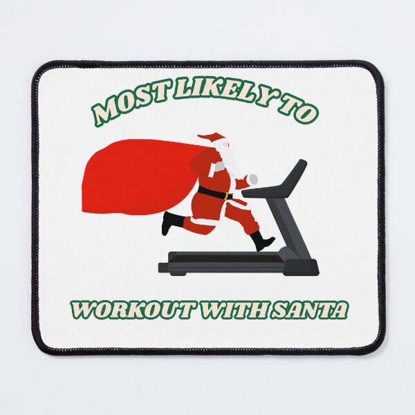 Item preview, Most Likely To Workout With Santa designed and sold by lose-your-smile.