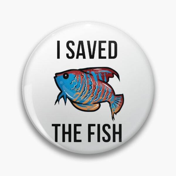 Item preview, I saved the fish // Detroit become human designed and sold by Sono-wave.