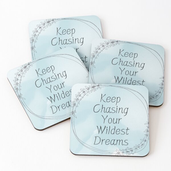 Item preview, Keep Chasing Your Wildest Dreams designed and sold by ZenHappyDesign.