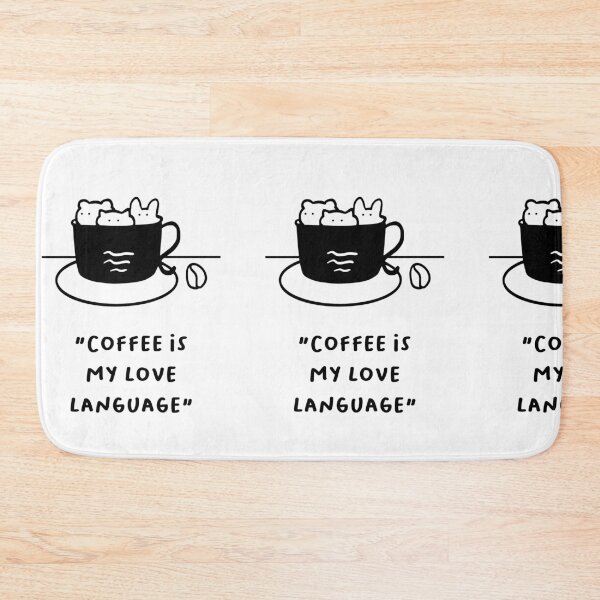 Item preview, Coffee Is My Love Language – Sweet Cat Coffee Art designed and sold by RM-Journey.