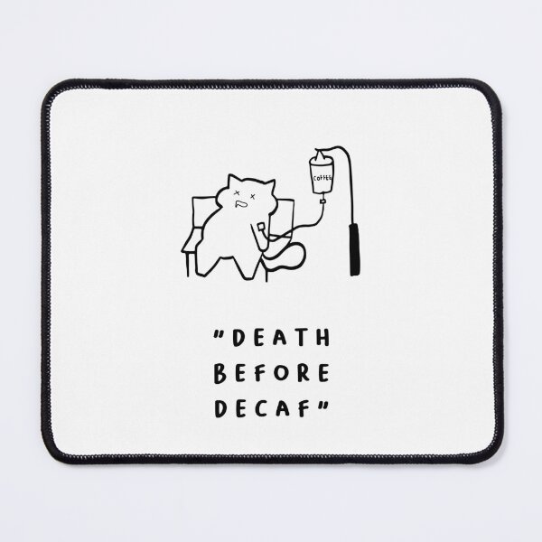 Item preview, Death Before Decaf – Bold Coffee Quote Art designed and sold by RM-Journey.