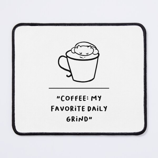 Item preview, Coffee: My Favorite Daily Grind – Minimalist Coffee Art designed and sold by RM-Journey.