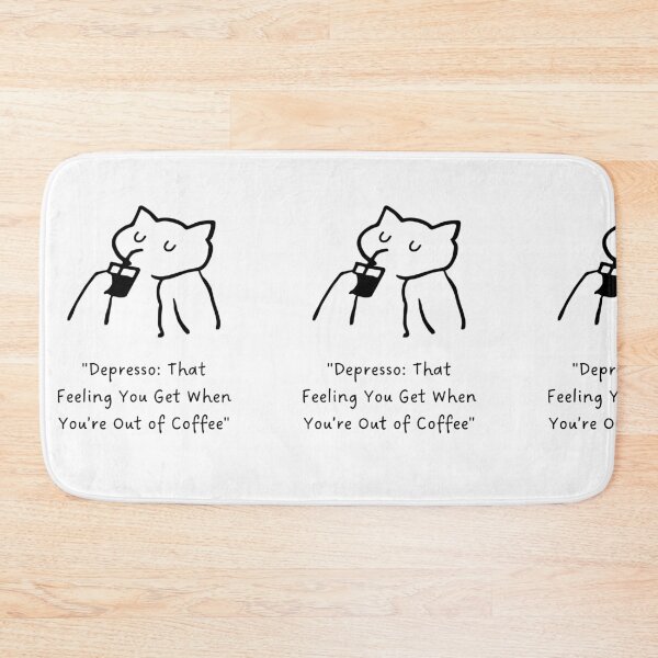 Item preview, "Depresso: That Feeling You Get When You’re Out of Coffee" designed and sold by RM-Journey.