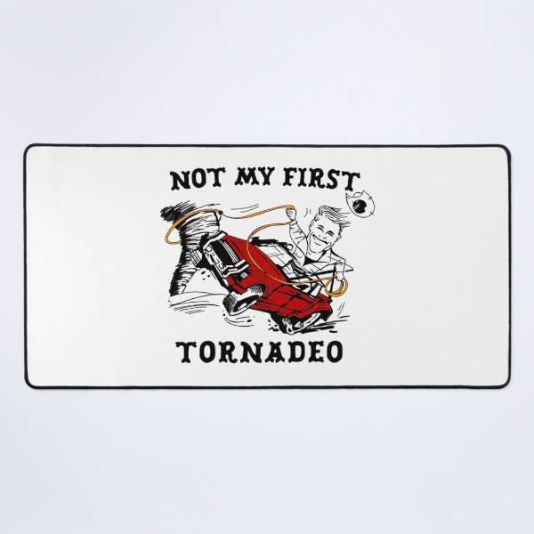 Item preview, Funny Not My First Tornadeos Twisters Glen Powell designed and sold by AbbelSwords.