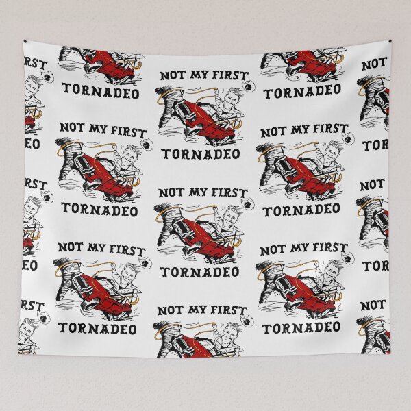 Item preview, Funny Not My First Tornadeos Twisters Glen Powell designed and sold by AbbelSwords.