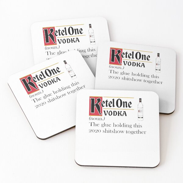Item preview, Ketel One Vodka Noun The Glue Holding This 2020 Shitshow designed and sold by AlgeriaScapes.