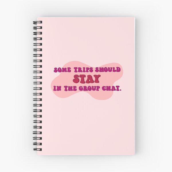 Item preview, Some trips should STAY in the group chat. designed and sold by mairsaydraws.