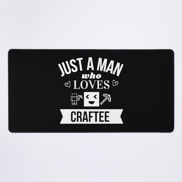 Item preview, Just A Man Who Loves Craftee Gaming  designed and sold by ronaldomelo.
