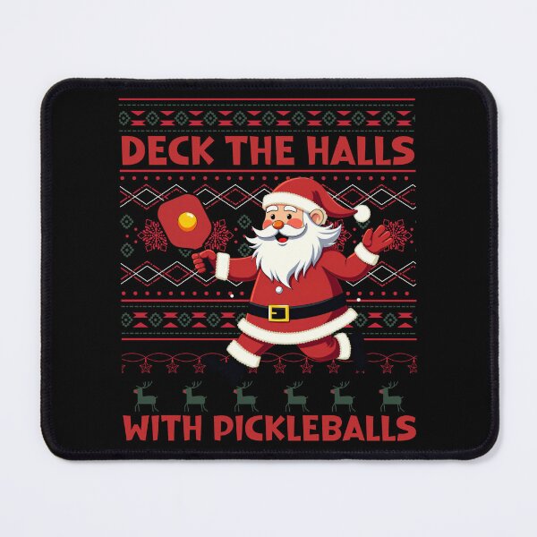 Item preview, Deck The Halls With Pickleballs Pickleballs Funny Sarcastic designed and sold by ArtFromBeyond.