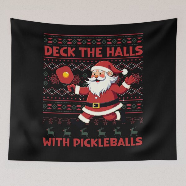 Item preview, Deck The Halls With Pickleballs Pickleballs Funny Sarcastic designed and sold by ArtFromBeyond.