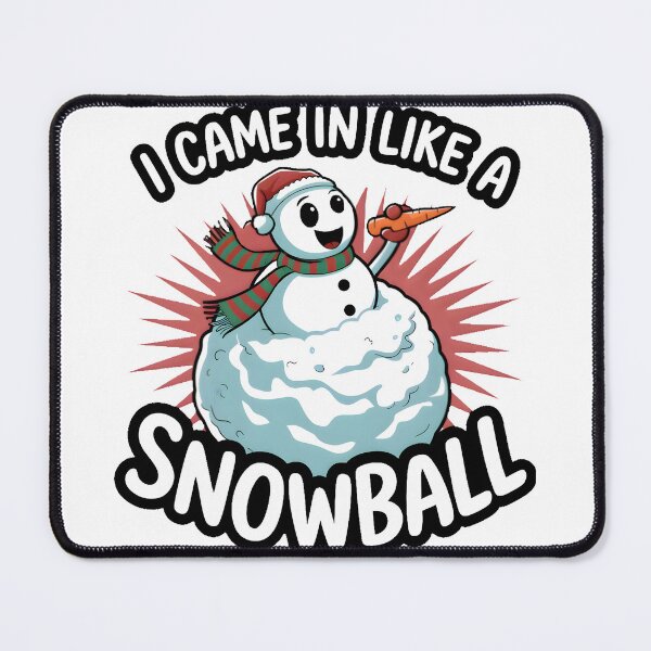 Item preview, I Came In Like A Snowball designed and sold by PlanetMarker.