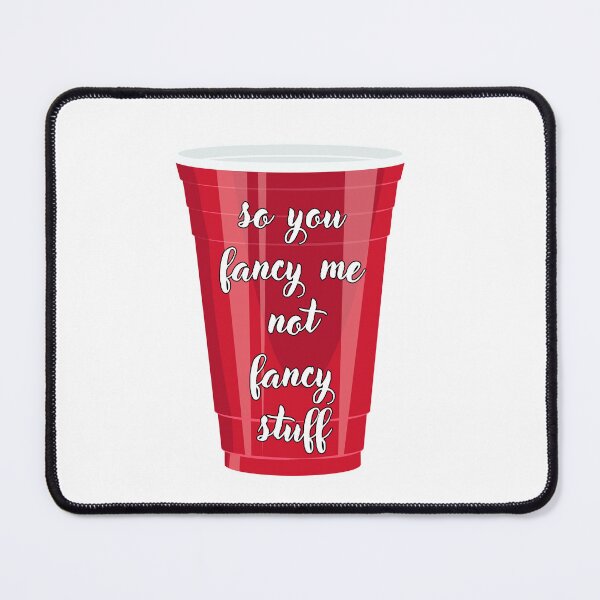 Item preview, so you fancy me not fancy stuff design designed and sold by spicystylesco.