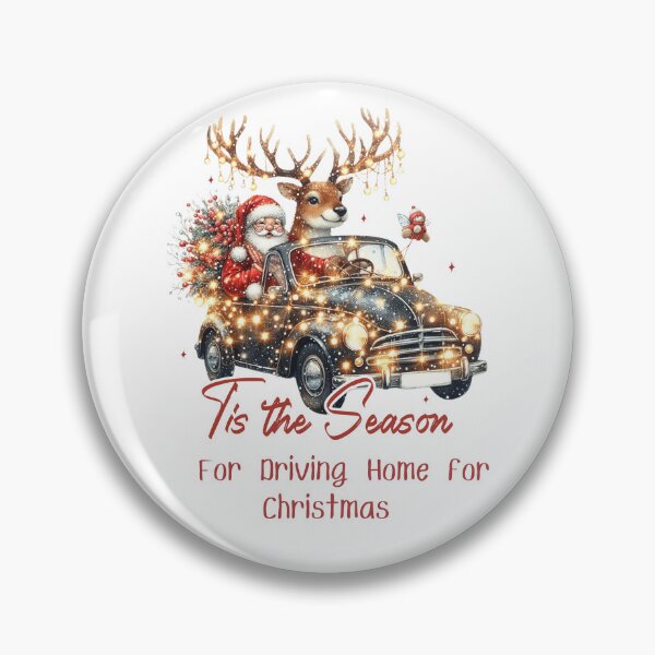 Item preview, Tis The Season For Driving Home For Christmas designed and sold by CreativeEmpires.