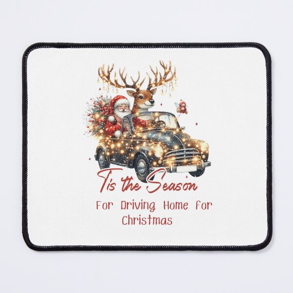 Item preview, Tis The Season For Driving Home For Christmas designed and sold by CreativeEmpires.