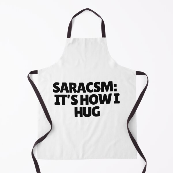 Item preview, Sarcasm: It's How I Hug designed and sold by CharmStudio.