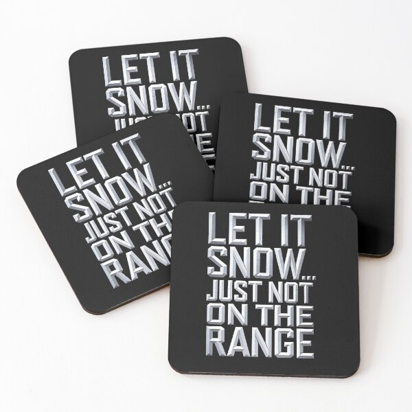 Item preview, Let it Snow just not on the Range designed and sold by Dilwish5.