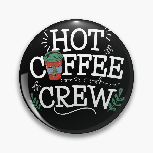 Artikelvorschau, Hot Coffee Crew Lustige Kaffeeliebhaberinnen entworfen und verkauft von thebest-2studio.