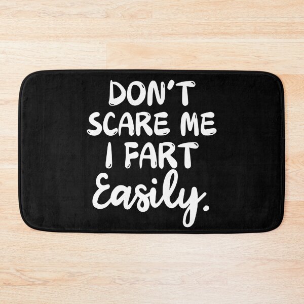 Item preview, Don't Scare Me I Fart Easily - Humor designed and sold by thebest-2studio.