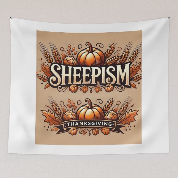 Item preview, Sheepism Thanksgiving designed and sold by Thpoar.