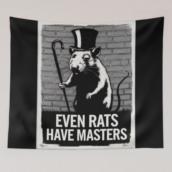 Item preview, Bansky Style - Even Rats Have Masters designed and sold by 123ks.