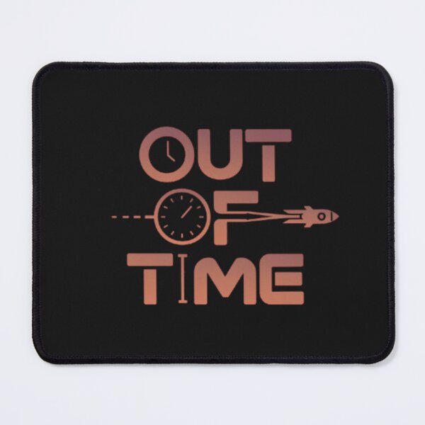 Item preview, Out of time designed and sold by mahjh.