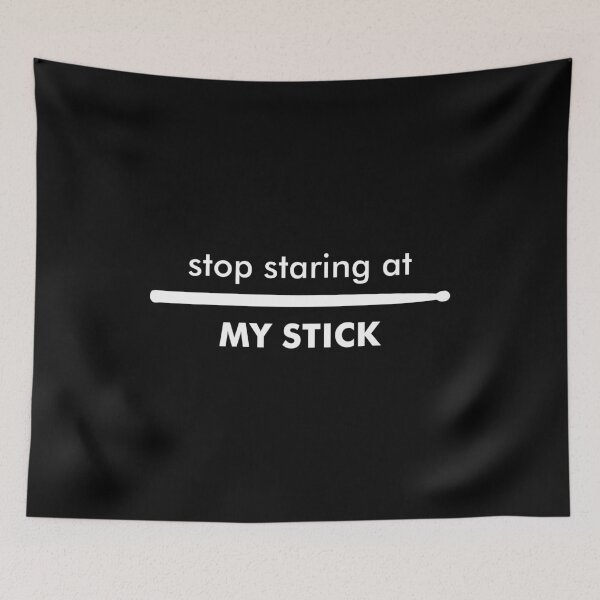 Item preview, Stop Staring At My Stick - Funny Drummer Gift designed and sold by crenaviolena.