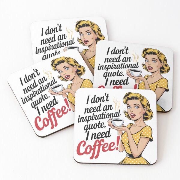 Item preview, I don´t need an inspirational quote. I need Coffee Sarcasm women, retro vintage humorous designed and sold by Dominika Farkašová.