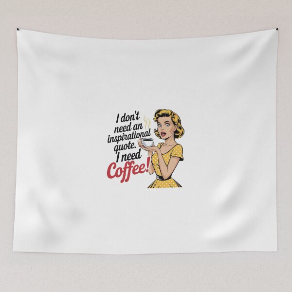 Item preview, I don´t need an inspirational quote. I need Coffee Sarcasm women, retro vintage humorous designed and sold by Dominika Farkašová.