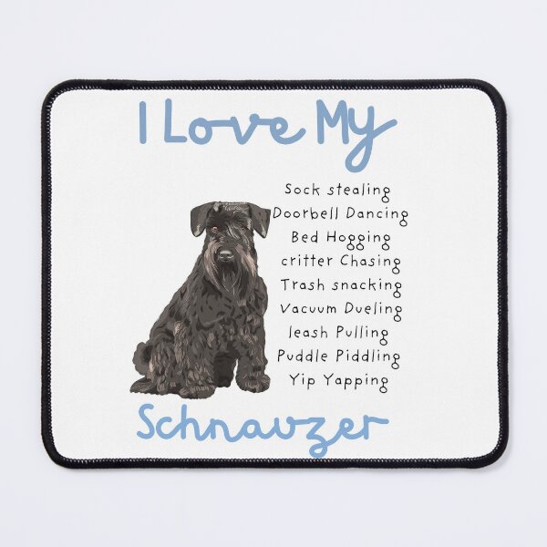 Item preview, Love my Schnauzer designed and sold by mclaurin612.