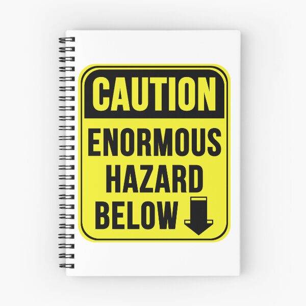 Item preview, Enormous Hazard Below designed and sold by MarkMySign.
