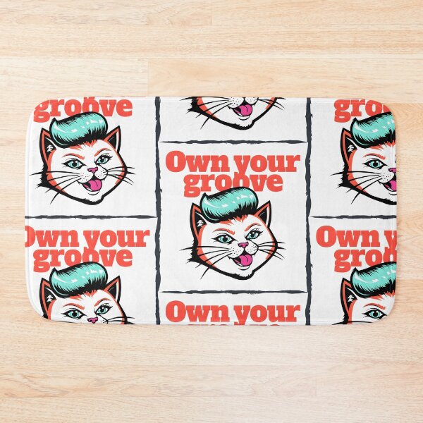 Item preview, Own your groove starring a confident cartoon cat in bold tones designed and sold by SplashTastic.