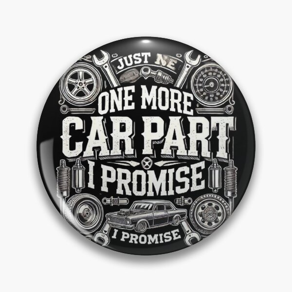 Item preview, Just One More Car Part I Promise - Auto Mechanic Car Lover designed and sold by SztylishDesigns.