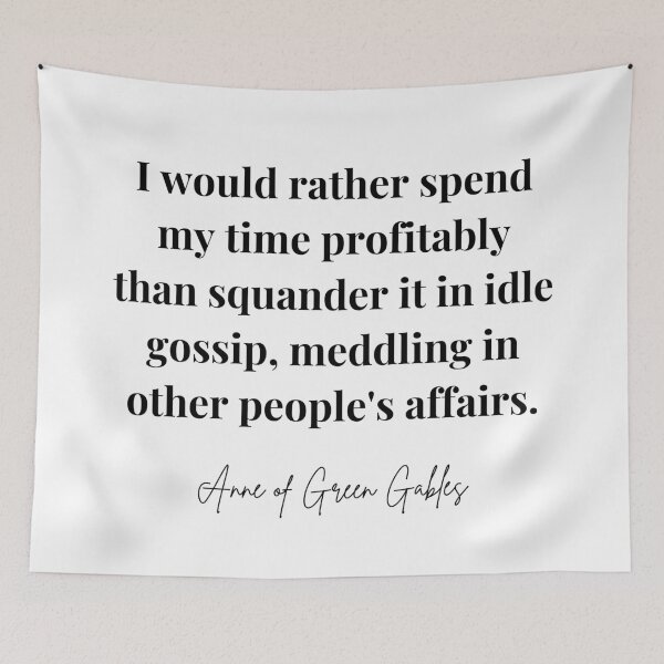 Item preview, Anne of Green Gables - I would rather spend my time profitably designed and sold by elliebart.