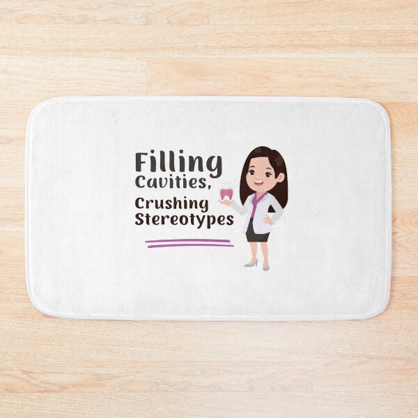 Item preview, Female Dentist - Filling Cavities, Crushing Stereotypes designed and sold by musthavewords.