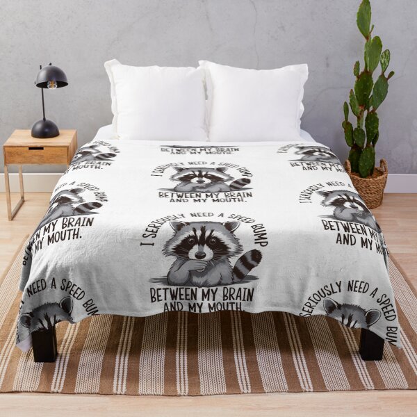 Item preview, I seriously need a speed bump between my brain and my mouth racoon sansasm funny design designed and sold by Dominika Farkašová.