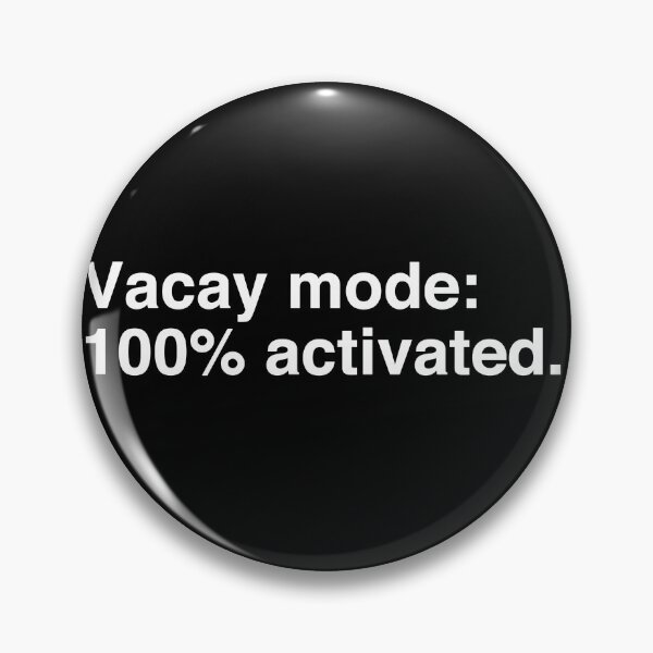 Item preview, Vacay mode: 100% activated. designed and sold by Binsagar.