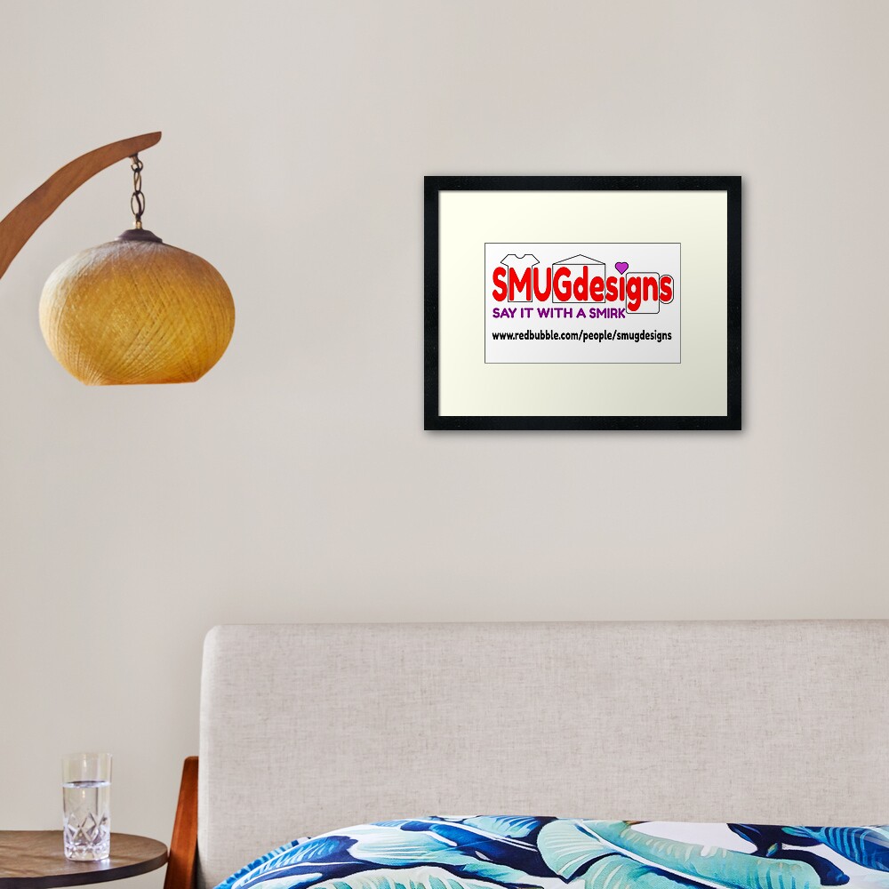 Item preview, Framed Art Print designed and sold by smugdesigns.